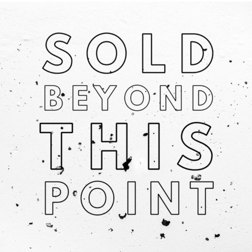 All items beyond this point are sold!